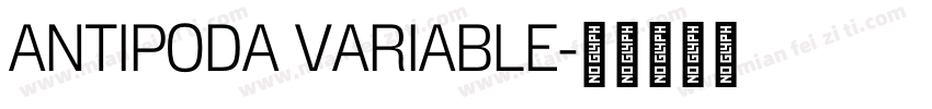 ANTIPODA VARIABLE字体转换